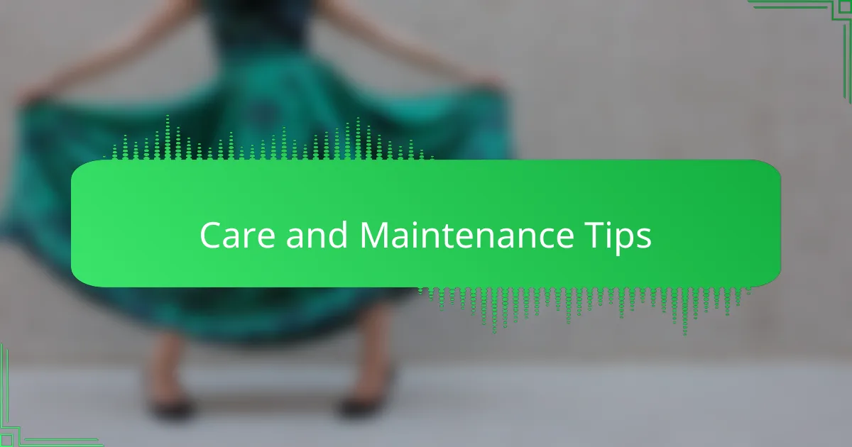 Care and Maintenance Tips