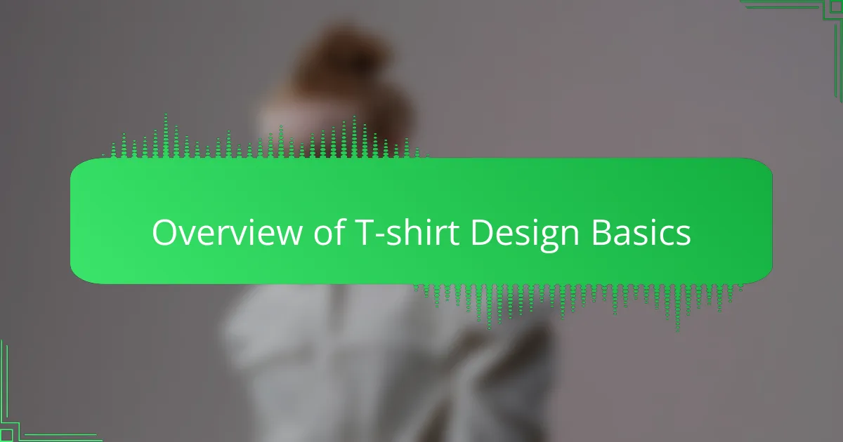 Overview of T-shirt Design Basics